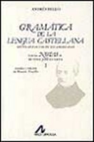 GRAMATICA DE LA LENGUA CASTELLANA. VOL 2