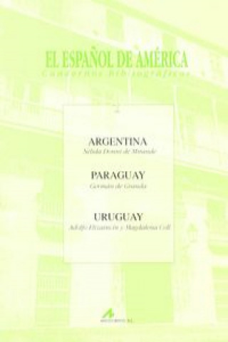 Argentina, Paraguay, Uruguay