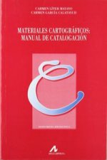 Materiales cartográficos : manual de catalogación