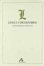 Lengua y diccionarios : estudios ofrecidos a Manuel Seco