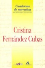 Cristina Fernández Cubas : Grand Séminaire de Neuchâtel, Coloquio Internacional, 17-18-19 de mayo de 2005