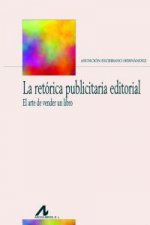 La retórica publicitaria editorial : el arte de vender un libro