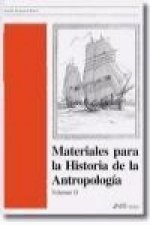 Materiales para la historia de la Antropología. 2