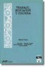 Trabajo, educación y cultura