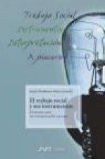 El trabajo social y sus instrumentos : elementos para una interpretación a piacere