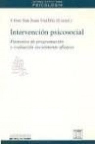 Intervención psicosocial : elementos de programación y evaluación socialmente eficaces