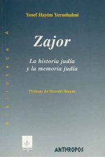 Zajor : la historia judía y la memoria judía