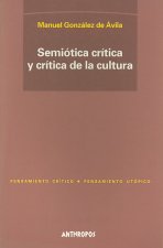 Semiótica crítica y crítica de la cultura