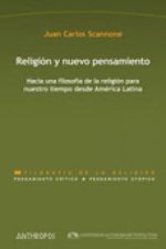 Religión y nuevo pensamiento : hacia una filosofía de la religión para nuestro tiempo desde América Latina
