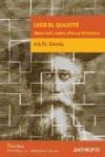 Leer El Quijote : siete tesis sobre ética y literatura