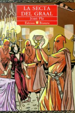 La secta del graal