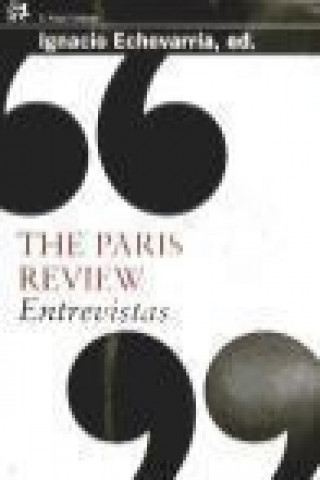 The Paris Review : entrevistas : el arte de la ficción