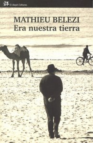 Era nuestra tierra