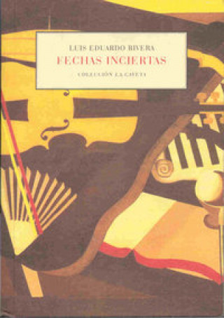 Fechas inciertas