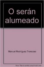 O serán alumeado
