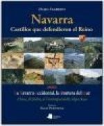 La Navarra occidental, la frontera del mar : Álava, Bizkaia, El Duranguesado, Gipuzkoa