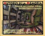 Penal de San Cristobal ezkaba : derribos contra la memoria = San Kristobal Ezkaba: hormak eraitsi oroimena harresitseko