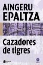 Cazadores de tigres