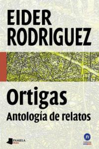 Ortigas : antología de relatos