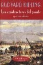 Los constructores del puente y otros relatos