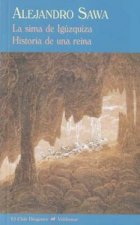 La sima de Igúzquiza : historia de una reina