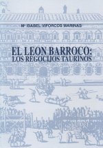 León barroco, el : los regocijos taurinos