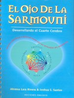 El ojo de la Sarmouni : desarrollando el cuarto cerebro