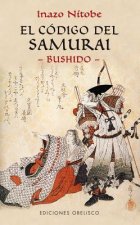 El código del samurai : Bushido
