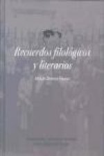 Recuerdos filológicos y literarios