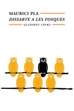 Dissabte a les fosques