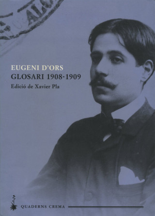 Glosari, 1908-1909