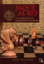 Jaque al Rey: la conspiración del marqués de Tabuérniga