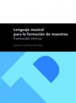 Lenguaje musical para la formación de maestros formación rítmica
