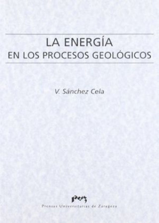La energía en los procesos geológicos