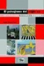 El paisajismo del siglo XXI : entre la ecología, la técnica y la plástica