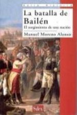 La batalla de Bailén : el surgimiento de una nación