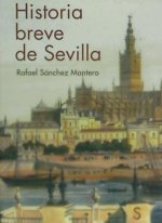 Historia breve de Sevilla