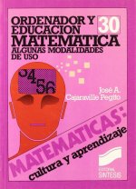 Ordenador y educación matemática : algunas modalidades de uso