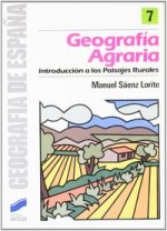 Geografía agraria : introducción a los paisajes rurales