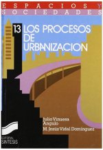Los procesos de urbanización
