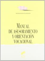 Manual de asesoramiento y orientación vocacional