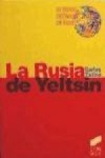 La Rusia de Yeltsin