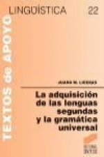 La adquisición de las segundas lenguas y la gramática universal