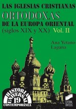 Las iglesias cristianas ortodoxas de la Europa oriental (s. XIX y XX)