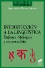 Introducción a la lingüistica : enfoque tipológico y universalista