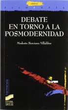 Debate en torno a la posmodernidad
