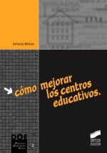 Cómo mejorar los centros educativos
