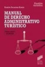 Manual de Derecho administrativo turístico