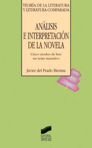 Análisis e interpretación de la novela