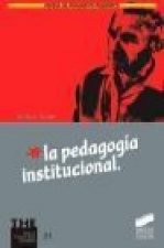 La pedagogía institucional